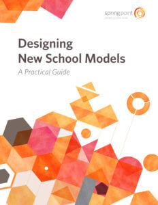 designing_new_school_models_springpoint_102016-1
