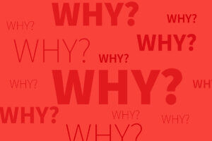 Red background with varying sizes of the word why in all caps.